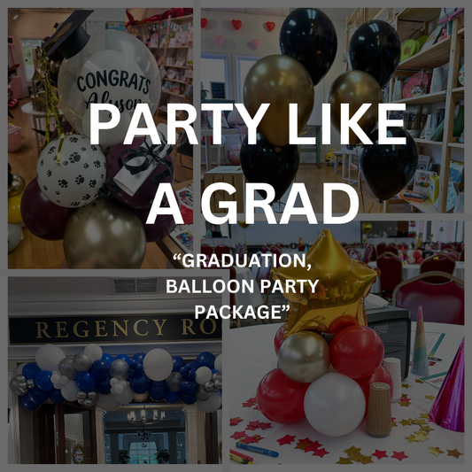 Balloon Package - Party like a Grad