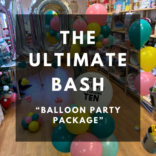 Balloon Package - The Ultimate Bash